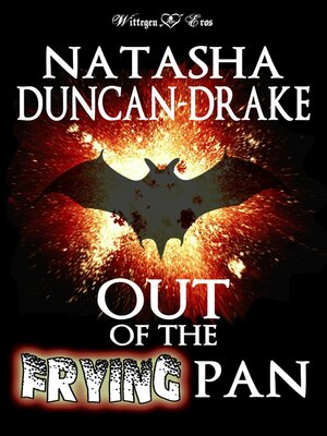 cover image of Out of the Frying Pan